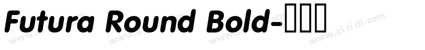 Futura Round Bold字体转换
